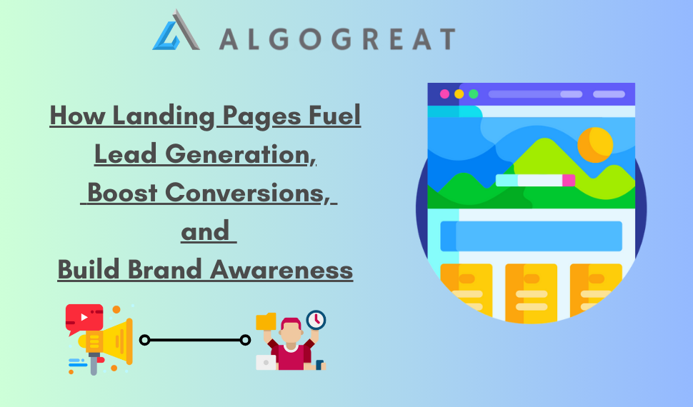 How Landing Pages Fuel Lead Generation